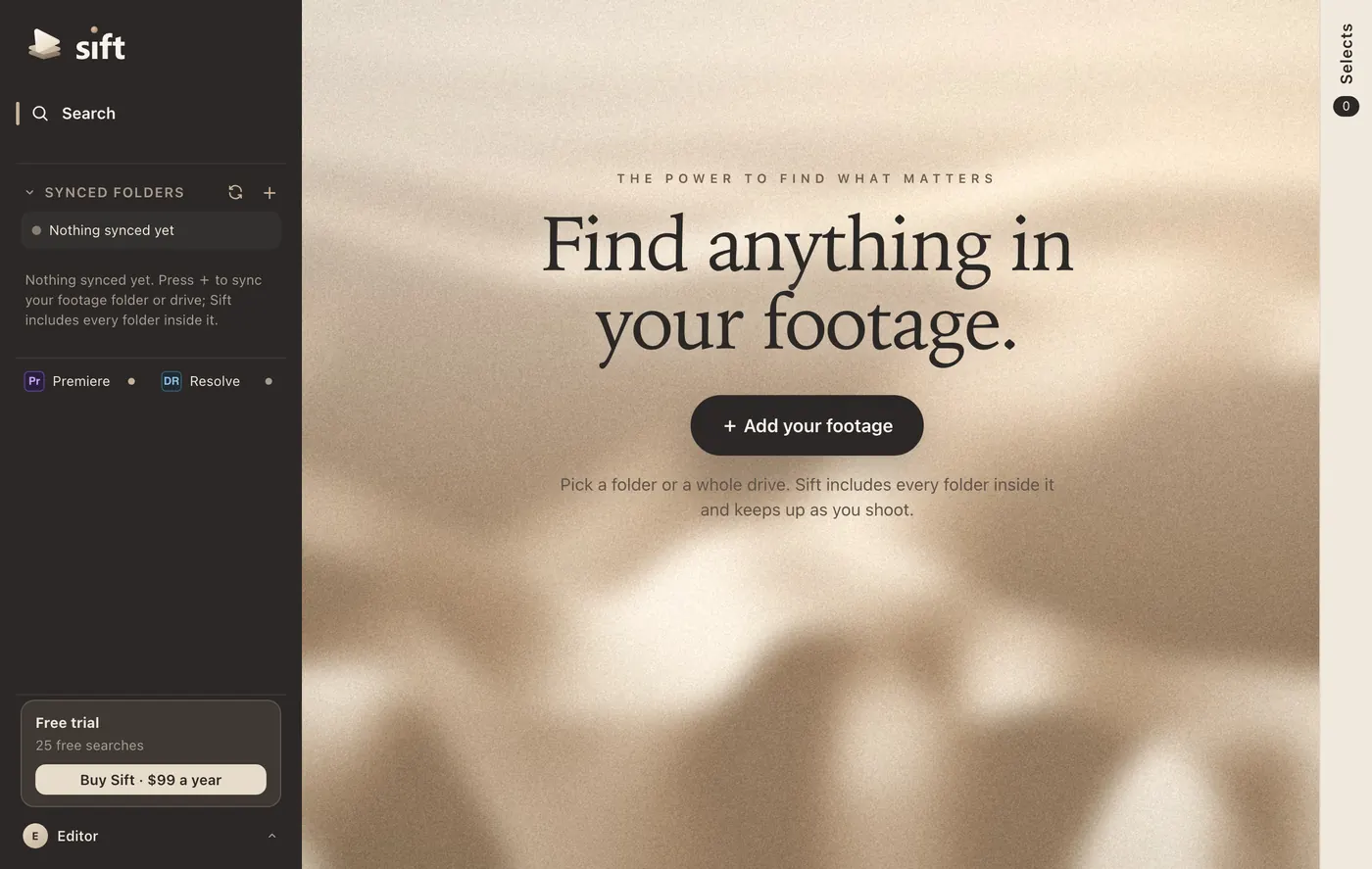 Sift’s start screen with the Add your footage button