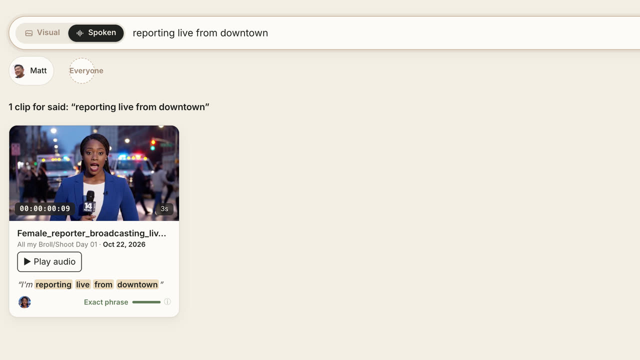Spoken search finds the exact line someone said and the timecode where they said it.